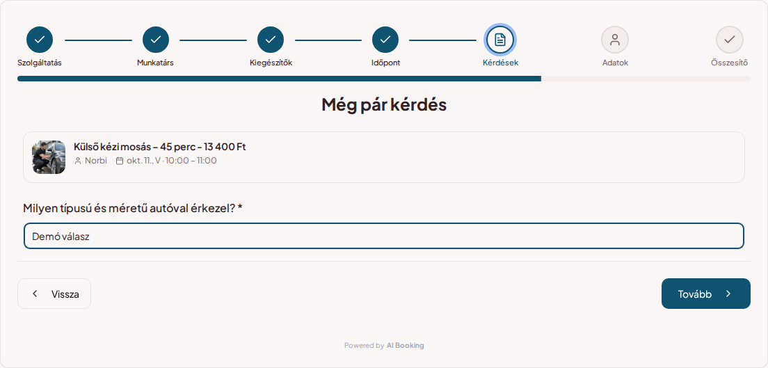 Időpontfoglaló rendszer autókozmetikához – Autókozmetikai kezelés előzetes foglalási kérdése: Milyen típusú és méretű autóval érkezel? Időpontfoglaló rendszer autókozmetikához – Autókozmetikai kezelés előzetes foglalási kérdése: Milyen típusú és méretű autóval érkezel?