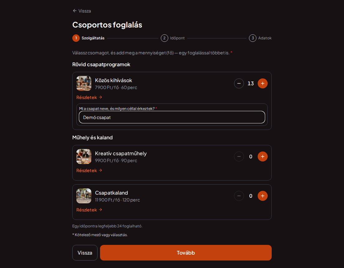 Foglalórendszer csapatépítő programokhoz – Csapatépítő program előzetes foglalási kérdése: Mi a csapat neve, és milyen céllal érkeztek? Foglalórendszer csapatépítő programokhoz – Csapatépítő program előzetes foglalási kérdése: Mi a csapat neve, és milyen céllal érkeztek?