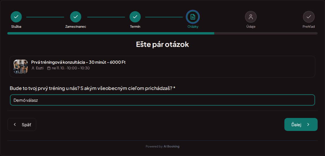 Systém na rezerváciu termínov pre osobných trénerov – Predrezervačná otázka osobného tréningu: Bude to tvoj prvý tréning u nás a s akým všeobecným cieľom prichádzaš?